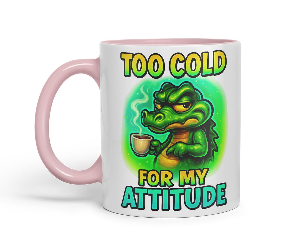 Vixar Too Cold for My Attitude Funny Crocodile Coffee Mug – Coloured Ceramic Mug Cup Gift, 11oz (Black)