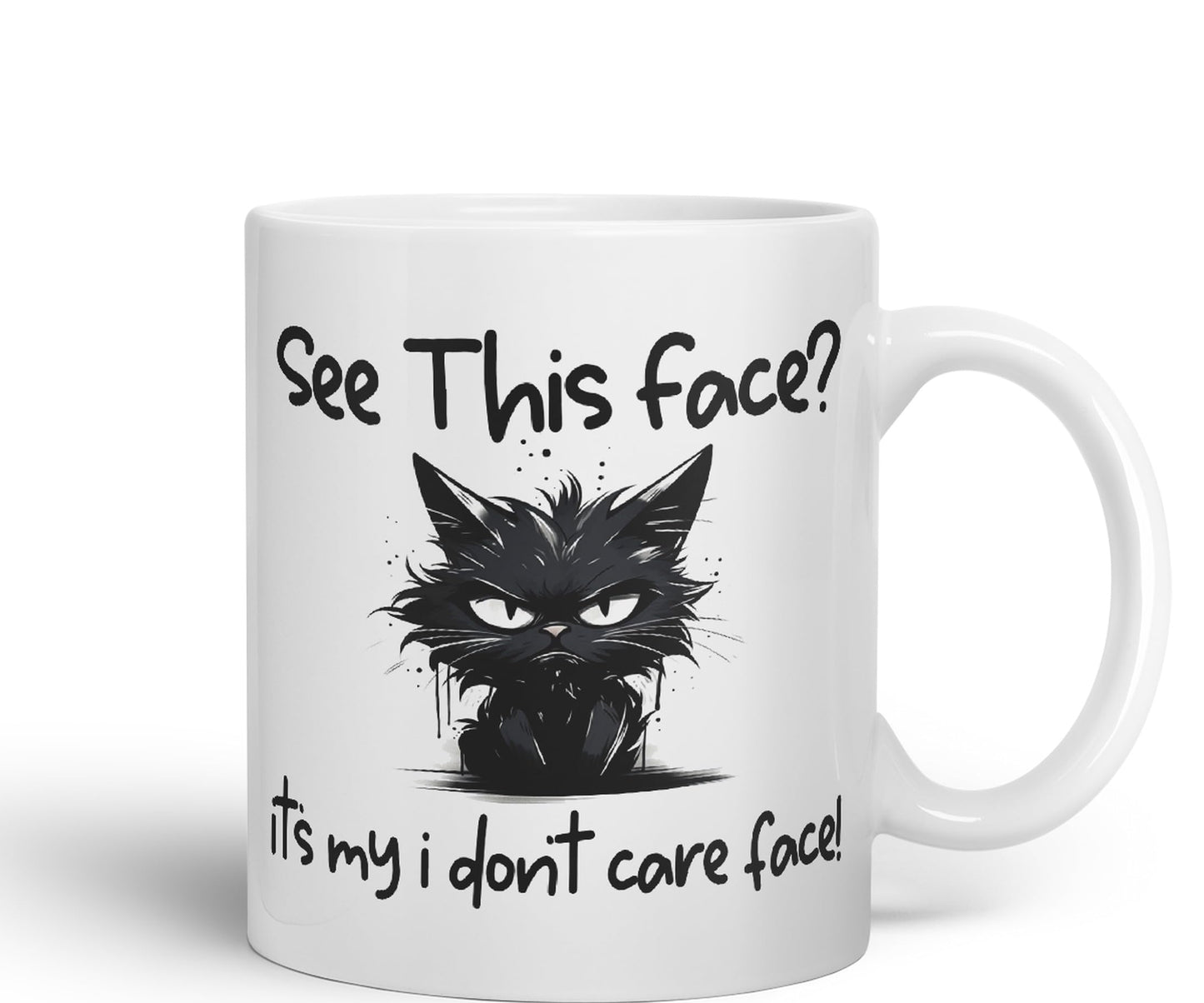 See This Face? Its My I Don't Care face! Cat Kitten Joke sarkasm Sarcastic Ceramic Coloured Mug Cup for Tea Coffee Hot Brew 330ml 11Oz Gift