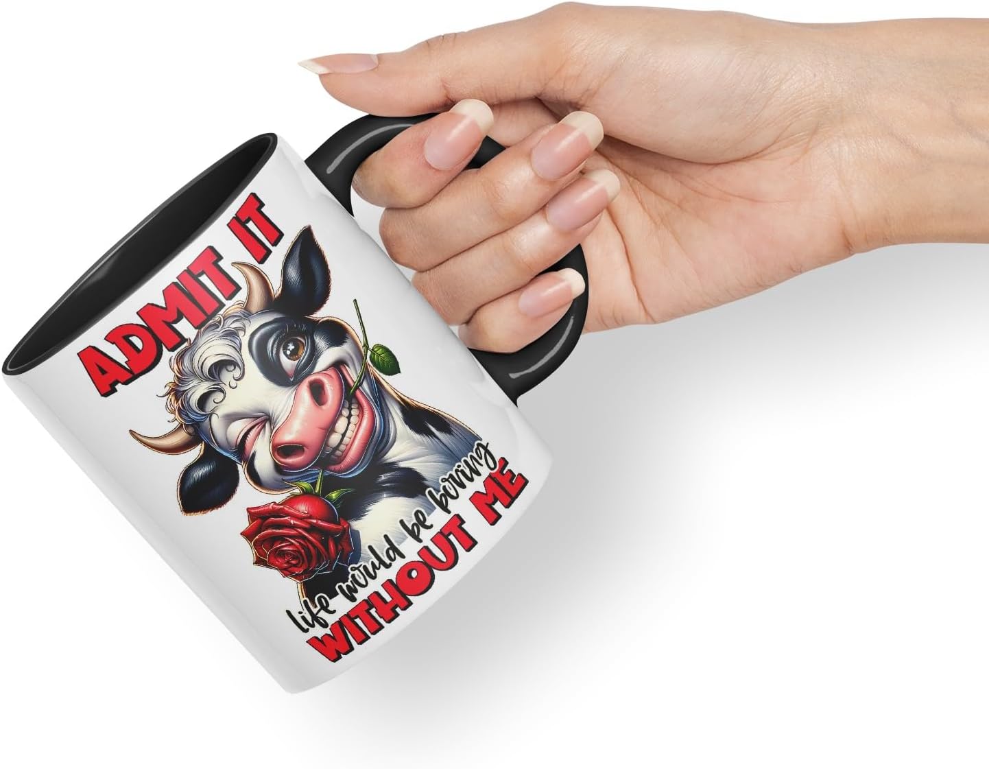 Vixar Admit It – Life Would Be Boring Without Me Coloured Ceramic Mug Cup 11oz Funny Sarcastic Gift (Black)