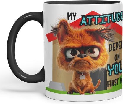 Vixar My Attitude Depends on Your First Word Sarcastic Dog Coloured Ceramic Mug Cup Gift 11oz (Black)