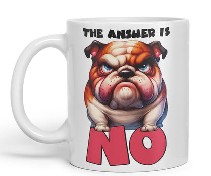 Vixar The Answer is No Bulldog Dog Coloured Ceramic Mug Cup 11oz Funny Sarcastic Gift (Black)