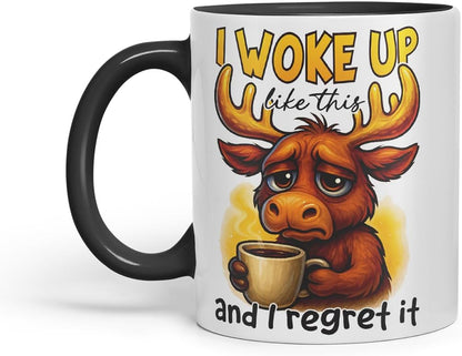 Vixar I Woke Up Like This and I Regret It Funny Moose Mug – Coloured Ceramic Mug Cup Gift, 11oz (Black)