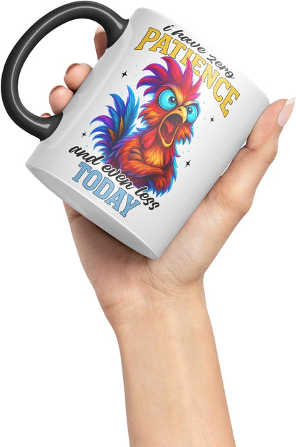 Vixar I Have Zero Patience and Even Less Today Funny Chicken Mug – Coloured Ceramic Mug Cup Gift, 11oz (Black)