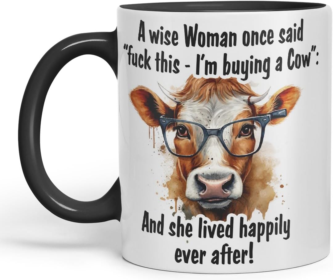 Vixar A Wise Woman Once Said I’m Buying a Cow – Coloured Ceramic Mug Cup Gift, 11oz (Black)