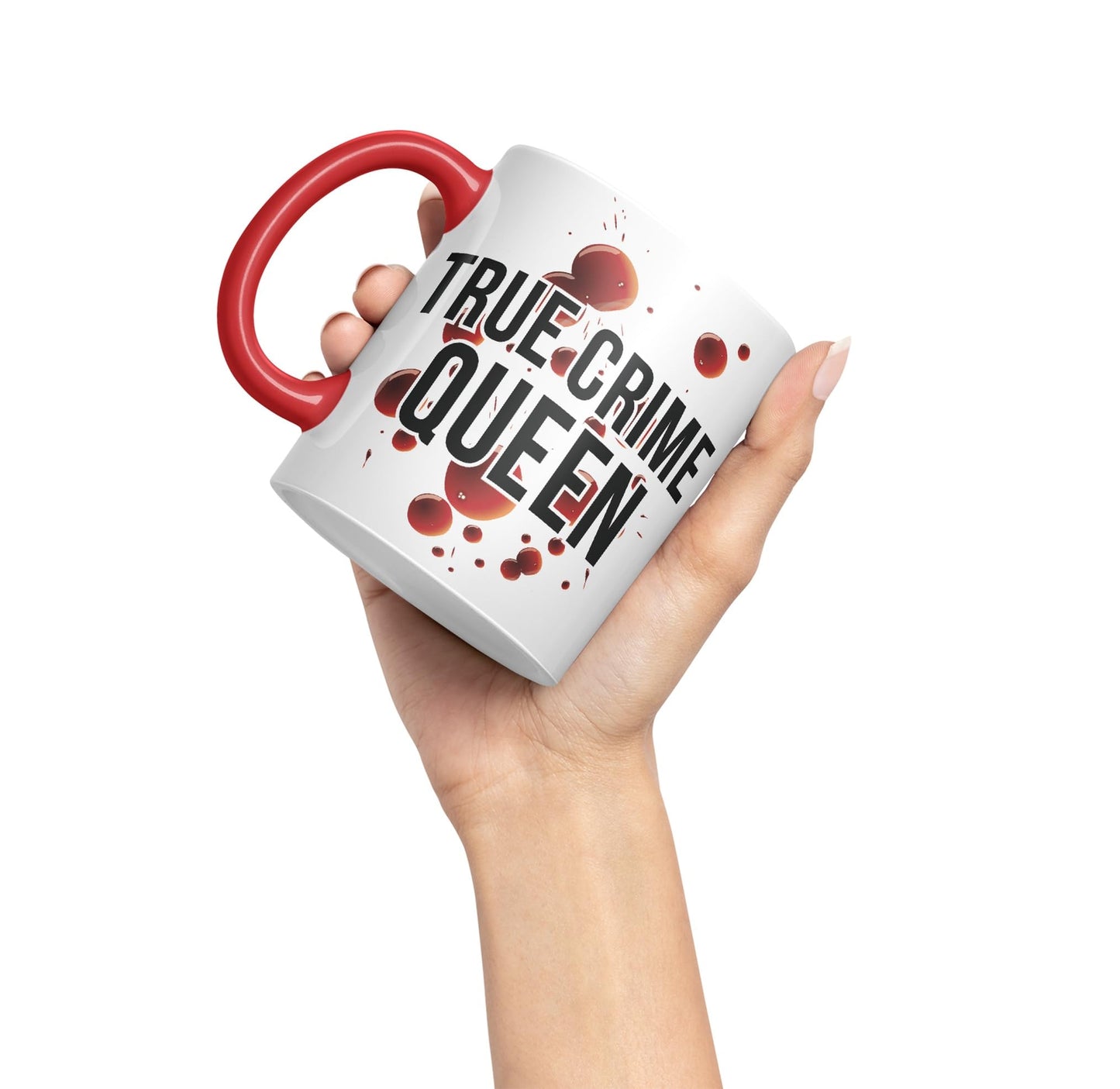 True Crime Queen Joke Sarcastic Ceramic Coloured Mug Cup for Tea Coffee Hot Brew 330ml 11Oz Gift