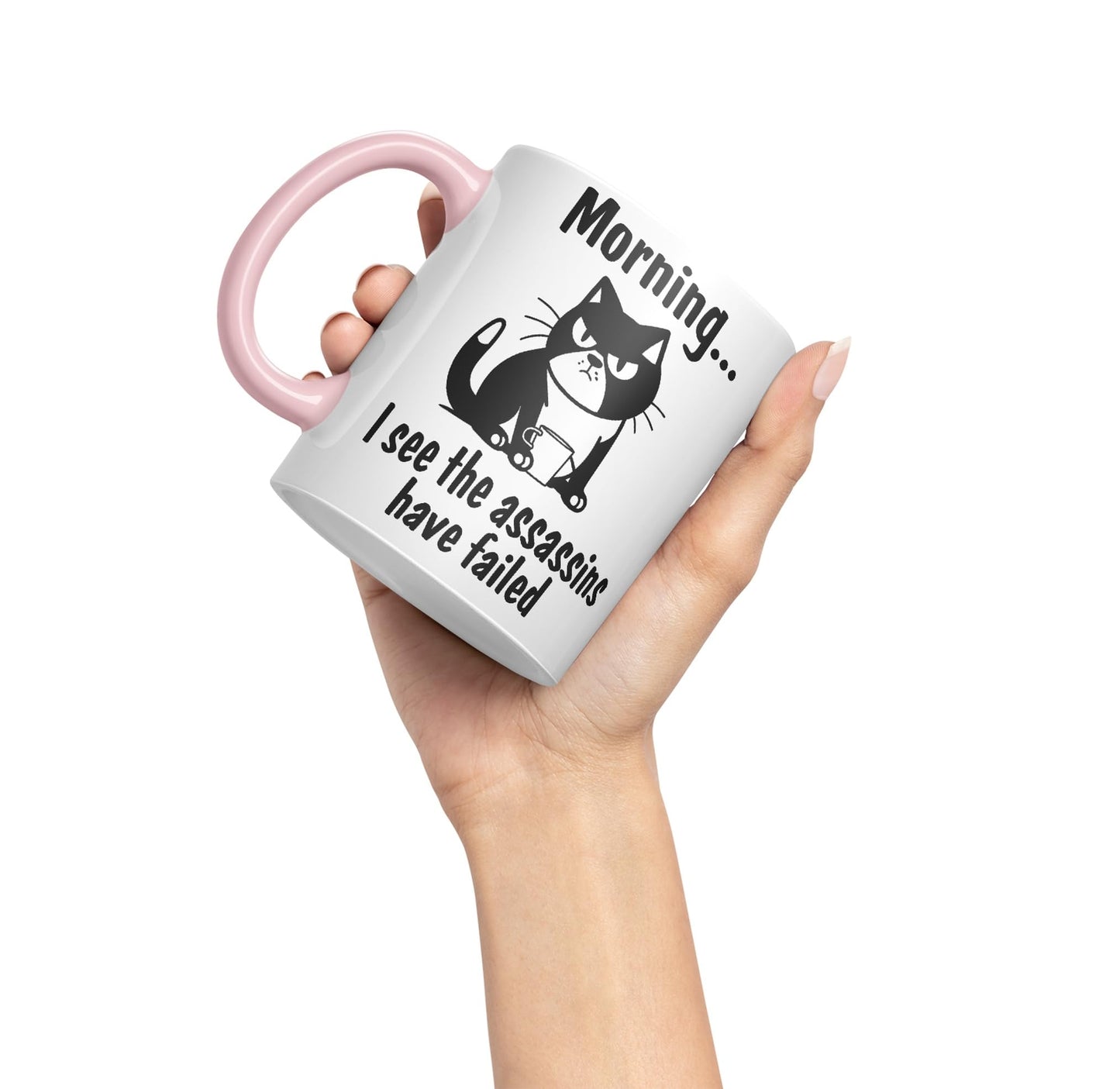 Morning, I See The Assassins Have Failed cat Kitten Joke sarkasm Sarcastic Ceramic Coloured Mug Cup for Tea Coffee Hot Brew 330ml 11Oz Gift