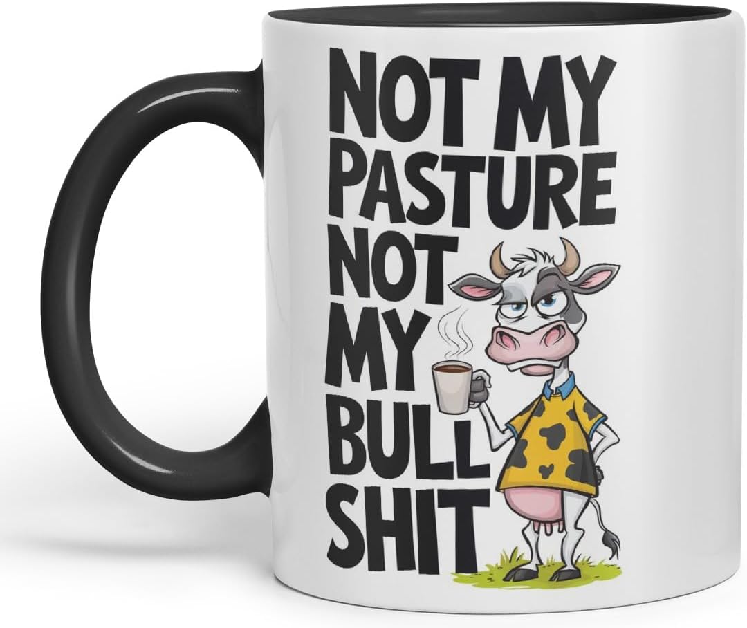 Vixar Not My Pasture Not My Bull... Coloured Ceramic Mug Cup Gift, 11oz (Black)