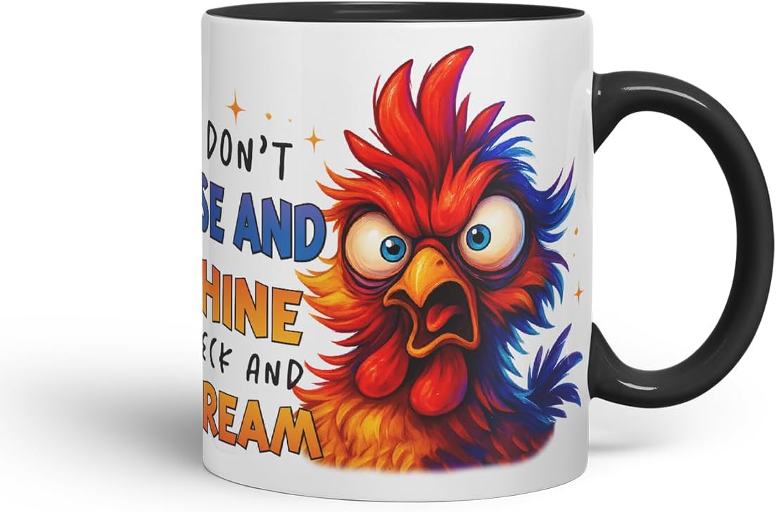 Vixar I Don't Rise and Shine I Peck and Scream Funny Chicken Mug – Coloured Ceramic Mug Cup Gift, 11oz (Black)