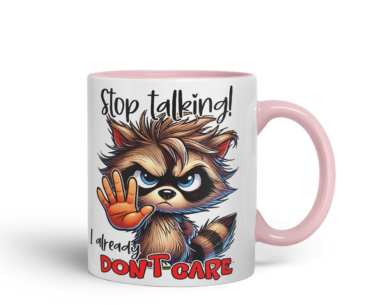 Vixar Stop Talking I Already Don't Care Funny Raccoon – Coloured Ceramic Mug Cup Gift, 11oz (Black)
