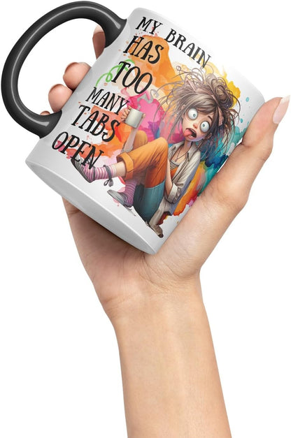 Vixar My Brain Has Too Many Tabs Open Mug – Coloured Ceramic Mug Cup Gift, 11oz (Black)
