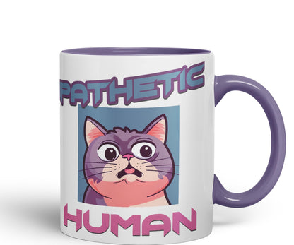 Pathetic Human Cats Cat Sarcastic Joke Ceramic Coloured Mug Cup for Tea Coffee Hot Brew 330ml 11Oz