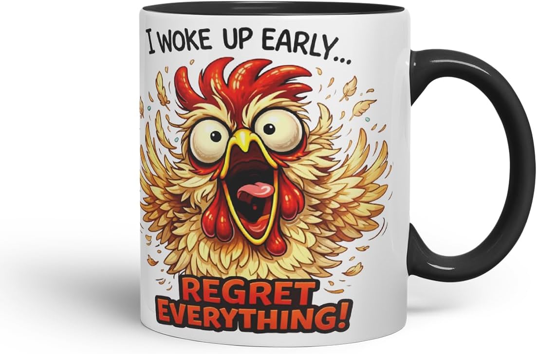 Vixar I Woke Up Early Regret Everything Funny Chicken Mug – Coloured Ceramic Mug Cup Gift, 11oz (Black)