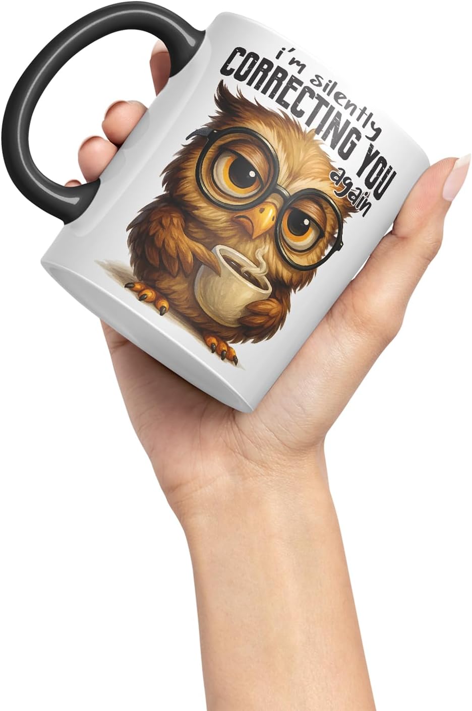 Vixar I'm Silently Correcting You Again Sarcastic Owl – Coloured Ceramic Mug Cup Gift, 11oz (Black)
