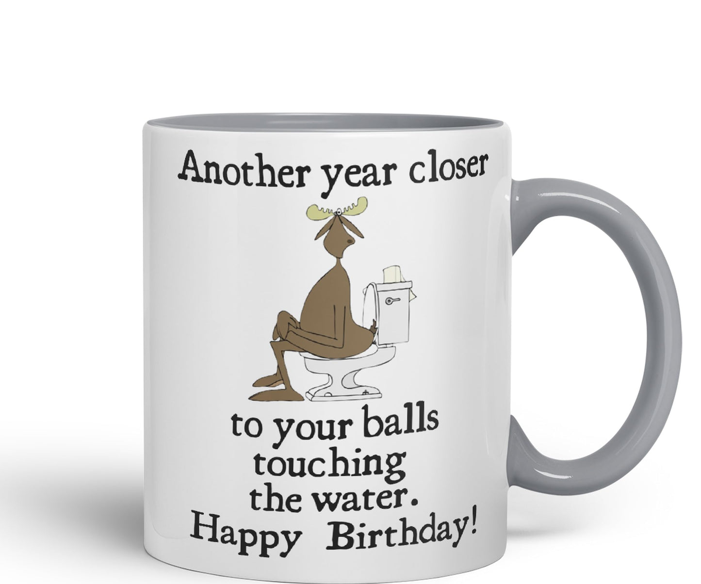 Another Year Closer to Your Balls Touching The Water Happy Birthday Joke sarkasm Sarcastic Ceramic Coloured Mug Cup for Tea Coffee Hot Brew 330ml 11Oz Gift