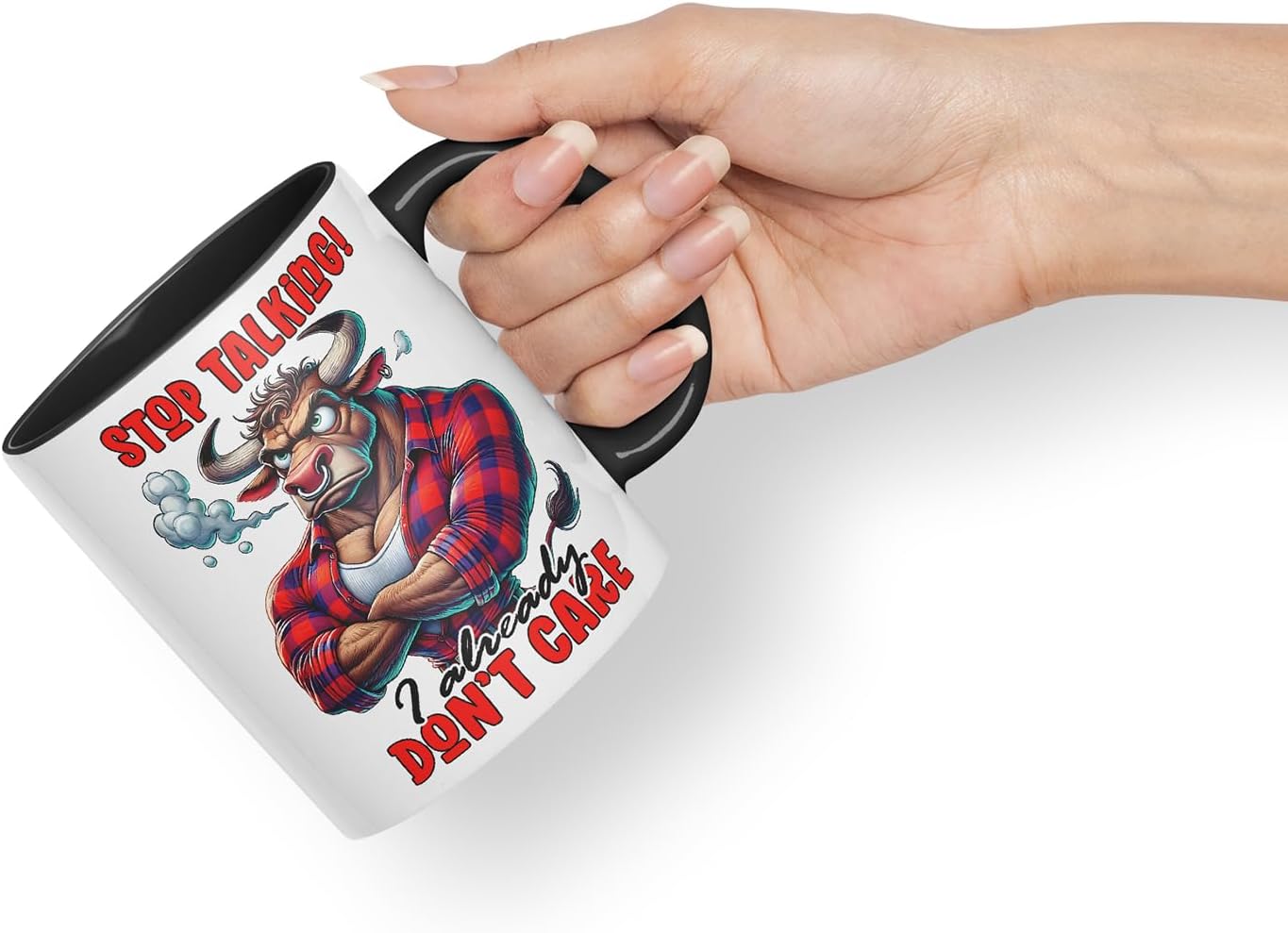 Vixar Stop Talking I Already Don't Care Funny Bull – Coloured Ceramic Mug Cup Gift, 11oz (Black)
