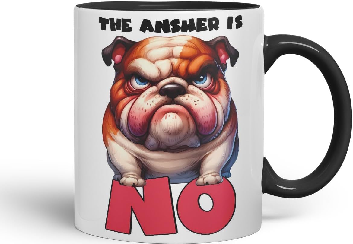 Vixar The Answer is No Bulldog Dog Coloured Ceramic Mug Cup 11oz Funny Sarcastic Gift (Black)