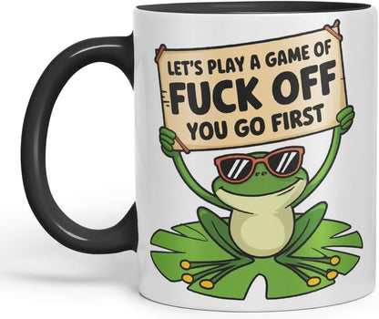 Vixar Let’s Play a Game of F*ck Off – You Go First – Coloured Ceramic Mug Cup Gift, 11oz (Black)