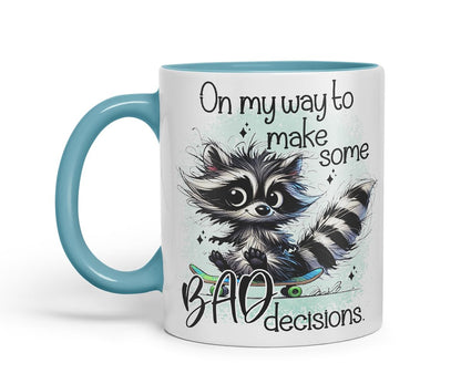 Vixar On My Way to Make Some Bad Decisions Funny Raccoon – Coloured Ceramic Mug Cup Gift, 11oz (Black)
