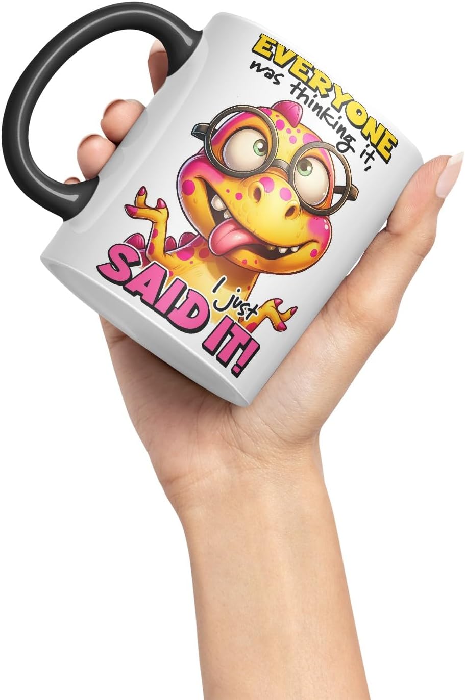 Vixar Everyone was Thinking It – I Just Said It Coloured Ceramic Mug Cup 11oz Funny Sarcastic Gift (Black)