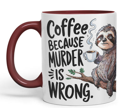 Vixar Coffee Because M** is Wrong Sarcastic Sloth Coloured Ceramic Mug Cup Gift, 11oz (Black)