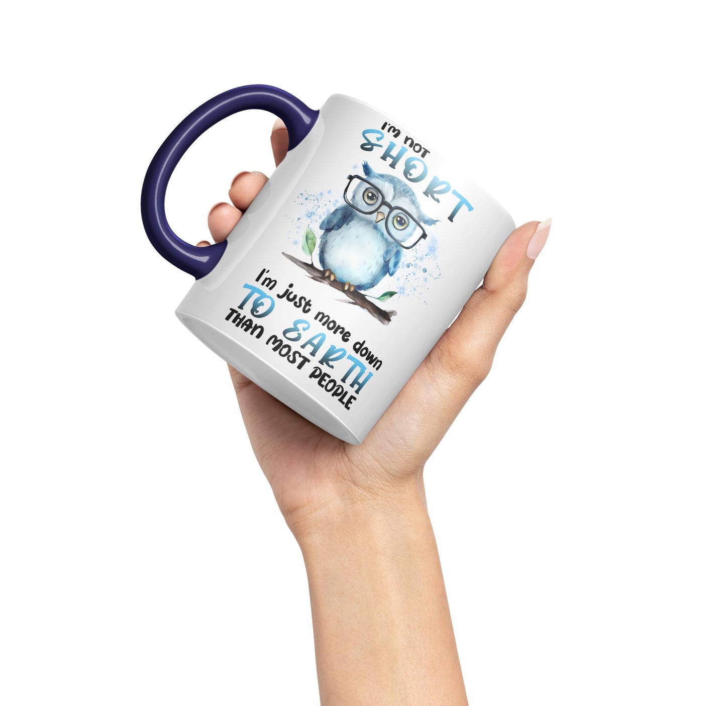 Vixar I'm Not Short, I'm just More Down to Earth Than Most People, owl Sarcastic Joke Ceramic Coloured Mug Cup for Tea Coffee Hot Brew 330ml 11Oz