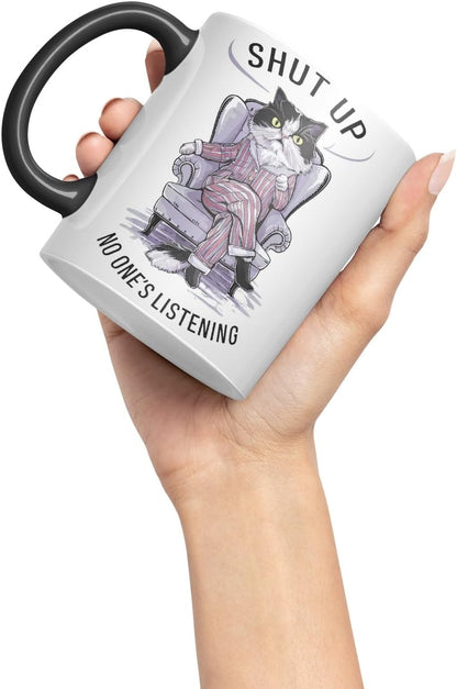 Vixar Shut Up No One’s Listening Sarcastic cat Coloured Ceramic Mug Cup Gift, 11oz (Black)