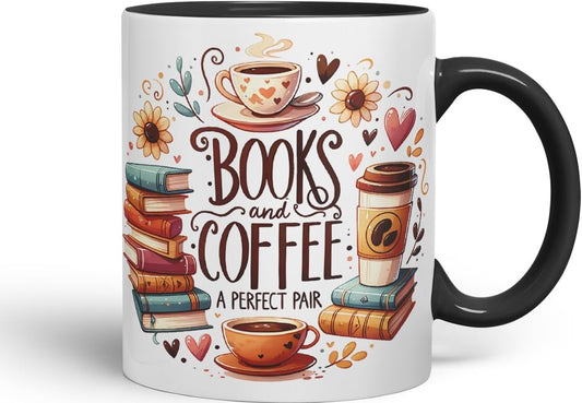 Books and Coffee A Perfect Pair Coloured Mug Cup for Readers 11oz (Black)