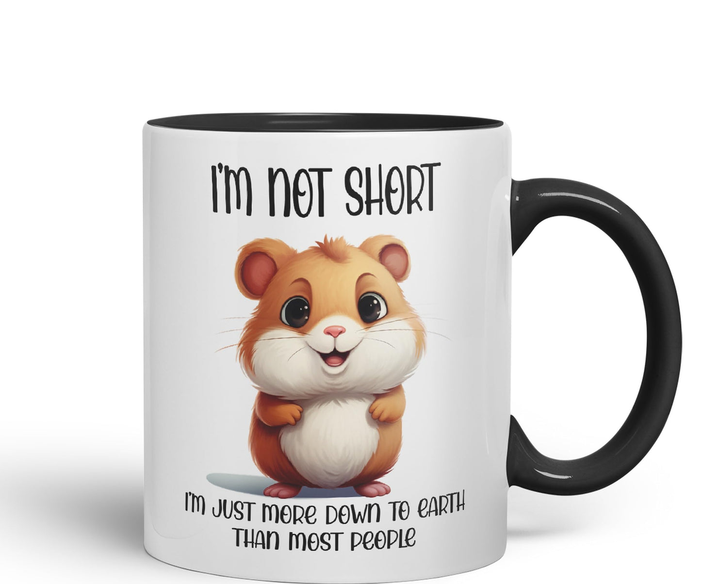I'm Not Short, I'm just More Down to Earth Than Most People Hamster Joke sarkasm Sarcastic Ceramic Coloured Mug Cup for Tea Coffee Hot Brew 330ml 11Oz Gift
