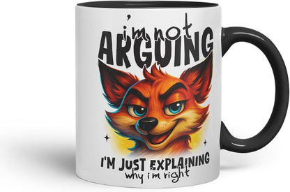 Vixar I'm Not Arguing I'm Just Explaining Why I'm Right Funny Fox Mug – Coloured Ceramic Mug Cup Gift, 11oz (Black)