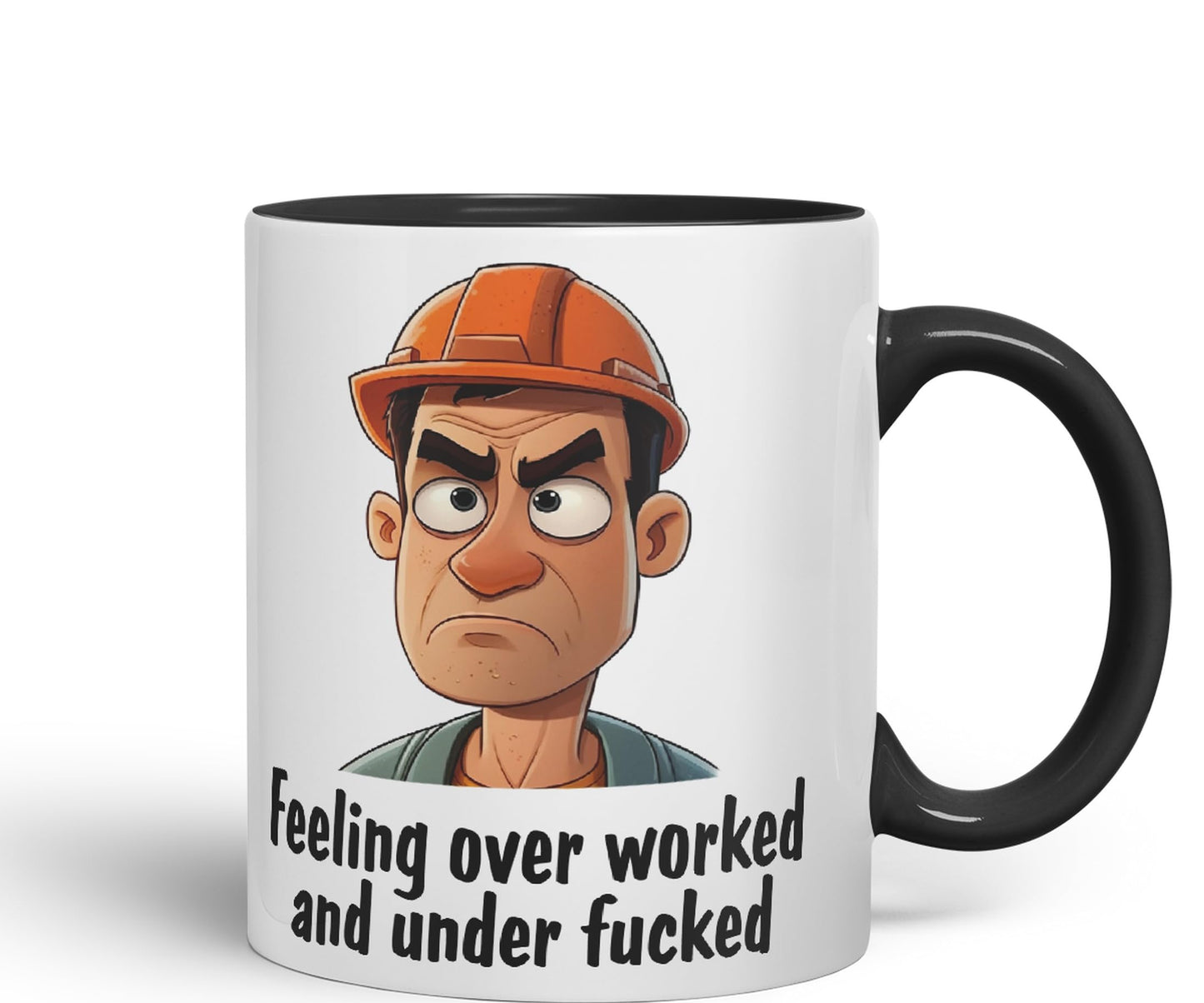 Feeling Over Worked and Under f… Sarcastic Joke Ceramic Coloured Mug Cup for Tea Coffee Hot Brew 330ml 11 Oz