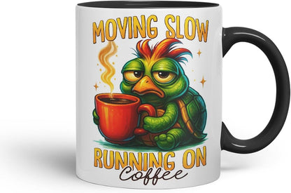 Vixar Moving Slow Running On Coffee Funny Turtle Mug – Coloured Ceramic Mug Cup Gift, 11oz (Black)