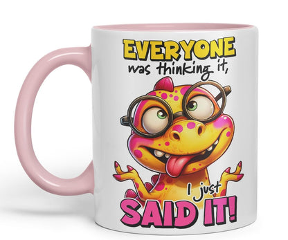 Vixar Everyone was Thinking It – I Just Said It Coloured Ceramic Mug Cup 11oz Funny Sarcastic Gift (Black)