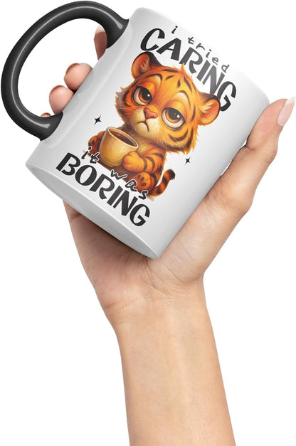 Vixar I Tried Caring It was Boring Funny Tiger Mug – Coloured Ceramic Mug Cup Gift, 11oz (Black)
