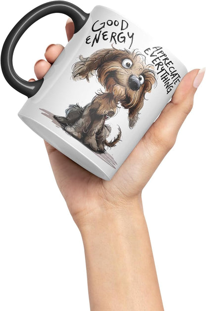 Vixar Good Energy Appreciate Everything Funny Dog – Coloured Ceramic Mug Cup Gift, 11oz (Black)