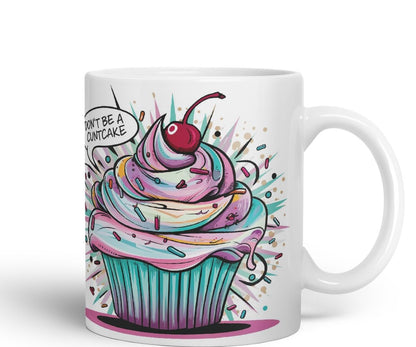 Vixar Don’t Be a Cntcake (Cupcake) – Coloured Ceramic Mug Cup Gift, 11oz (Black)