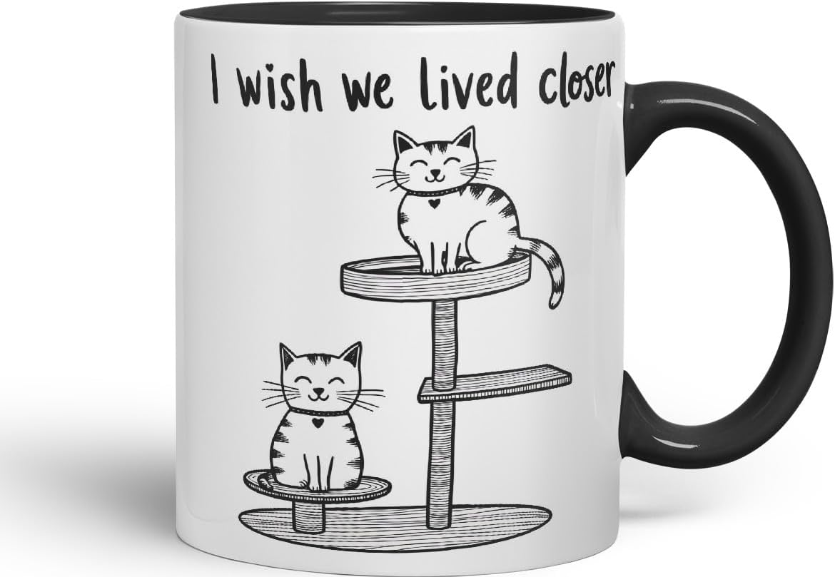 Vixar I Wish We Lived Closer Coloured Ceramic Cup Mug – Minimalist Cat Lovers Gift for Friends or Partner – 11oz (Black)