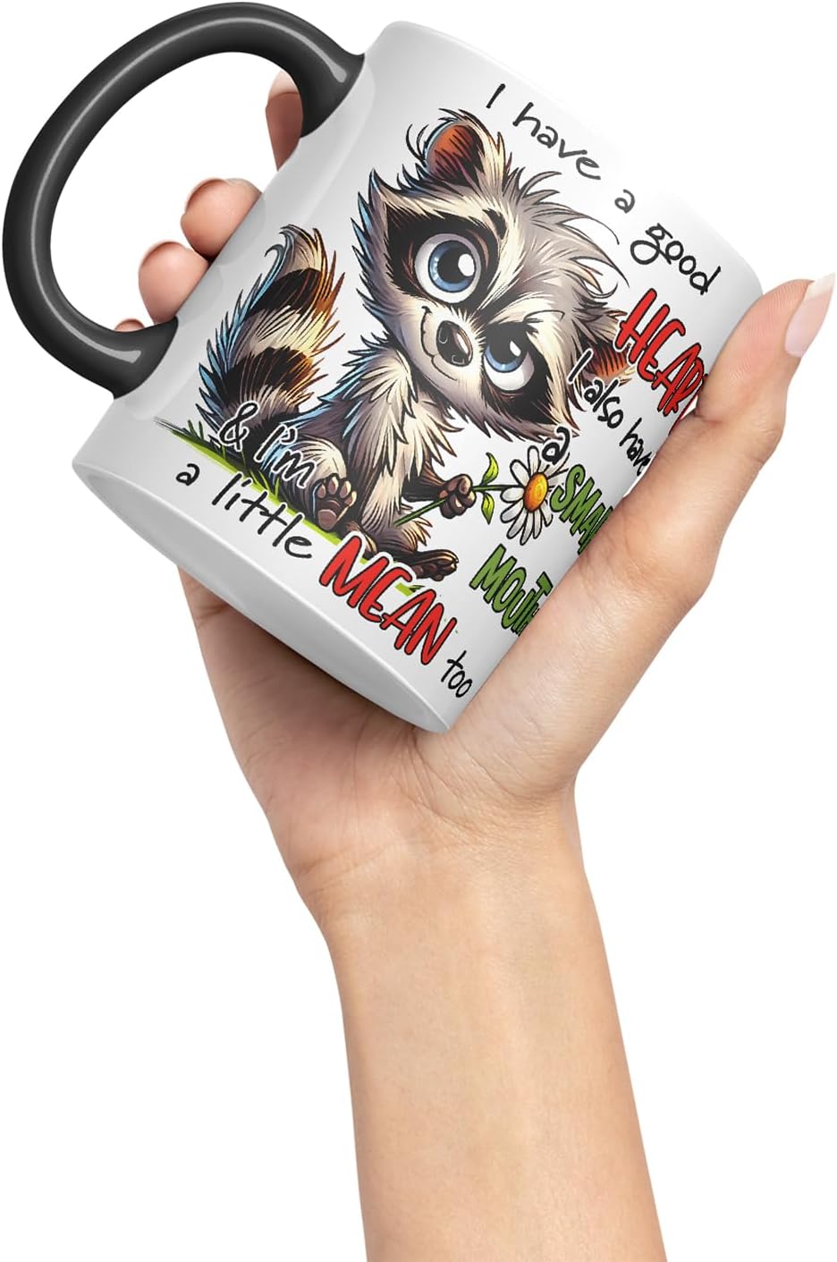 Vixar I Have a Good Heart But This Mouth Funny Raccoon – Coloured Ceramic Mug Cup Gift, 11oz (Black)