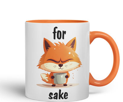 for Fox Sake Sarcastic Joke Ceramic Coloured Mug Cup for Tea Coffee Hot Brew 330ml 11Oz