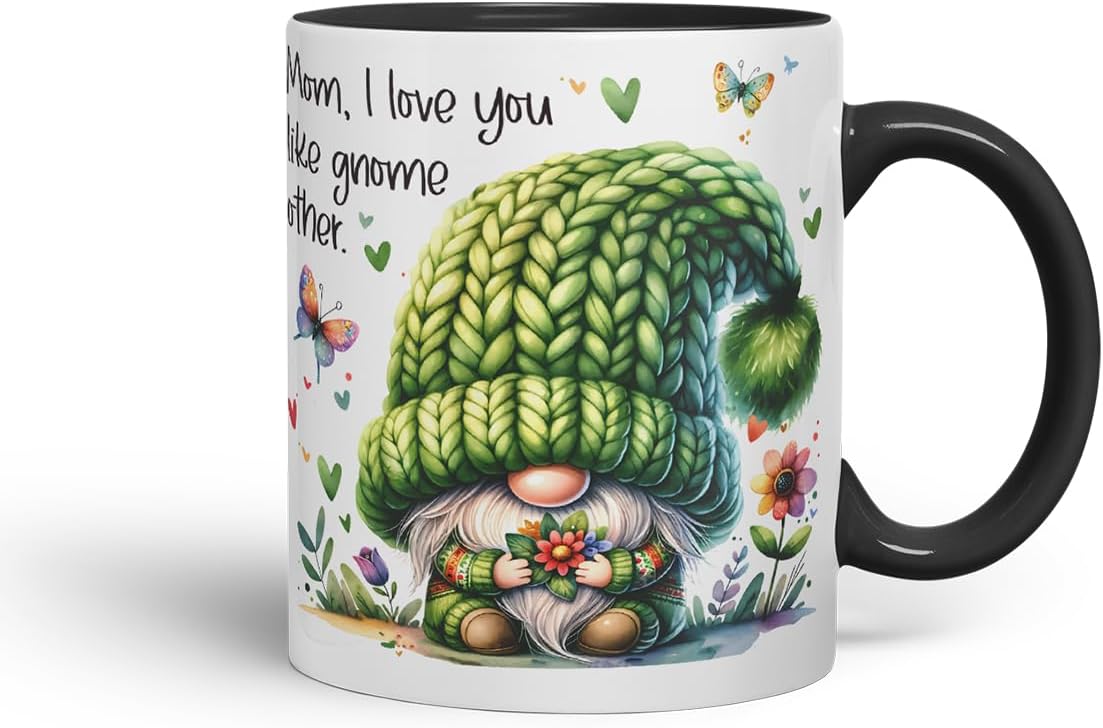 Vixar Mom I Love You Like Gnome Other Cute Gnome Mother Mum Mug – Coloured Ceramic Mug Cup Gift, 11oz (Black)