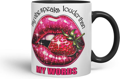 Vixar My Vibe Speaks Louder Mug – Coloured Ceramic Mug Cup Gift, 11oz (Black)