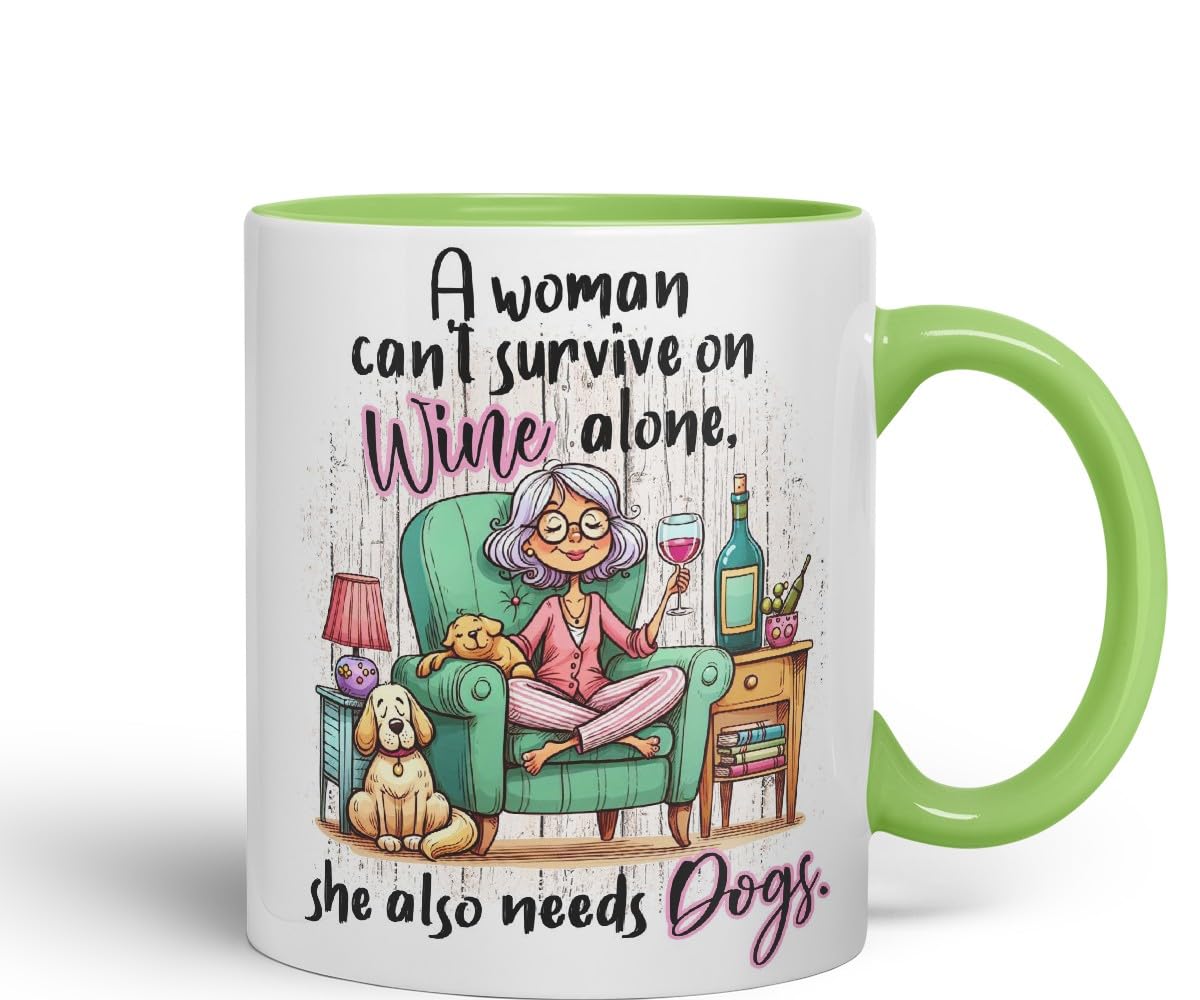 Vixar A Woman Can’t Survive on Wine Alone She Also Needs Dogs Coloured Mug Cup 11oz (Black)