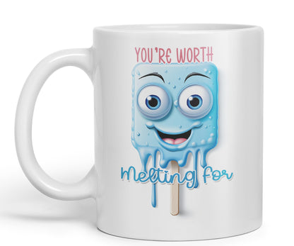 You're Worth Melting for, Joke sarkasm Sarcastic Ceramic Coloured Mug Cup for Tea Coffee Hot Brew 330ml 11Oz Gift