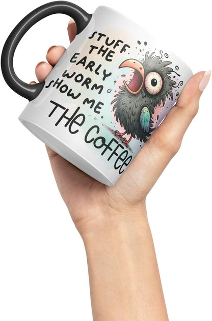 Vixar Stuff The Early Worm Show Me The Coffee Bird Coloured Ceramic Mug Cup Gift, 11oz (Black)