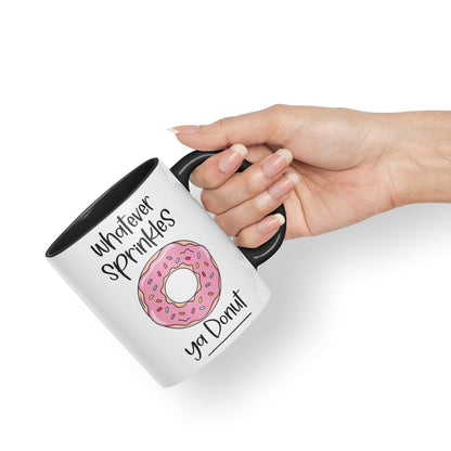 Whatever Sprinkles ya Donut Sarcastic Joke Ceramic Coloured Mug Cup for Tea Coffee Hot Brew Gift 330ml 11 OZ Gift