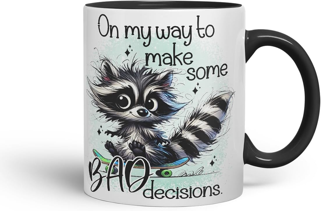 Vixar On My Way to Make Some Bad Decisions Funny Raccoon – Coloured Ceramic Mug Cup Gift, 11oz (Black)