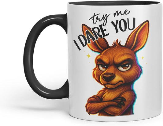 Vixar Try Me I Dare You Sarcastic Kangaroo – Coloured Ceramic Mug Cup Gift, 11oz (Black)
