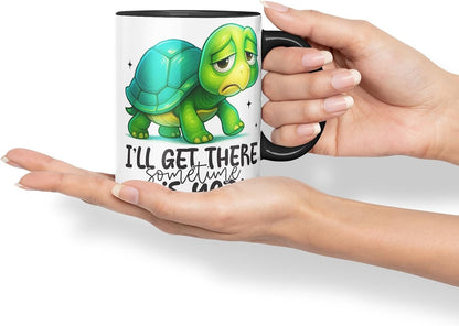 Vixar I'll Get There Sometime This Year Sarcastic Turtle – Coloured Ceramic Mug Cup Gift, 11oz (Black)