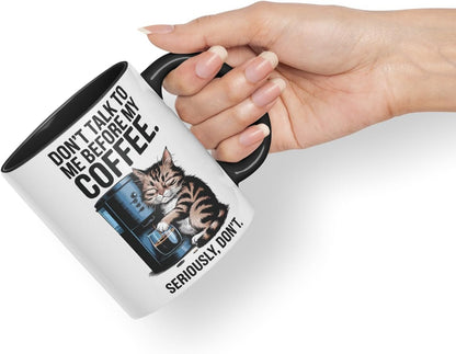 Vixar Don’t Talk to Me Before My Coffee Cat Mug – Coloured Ceramic Mug Cup Gift, 11oz (Black)