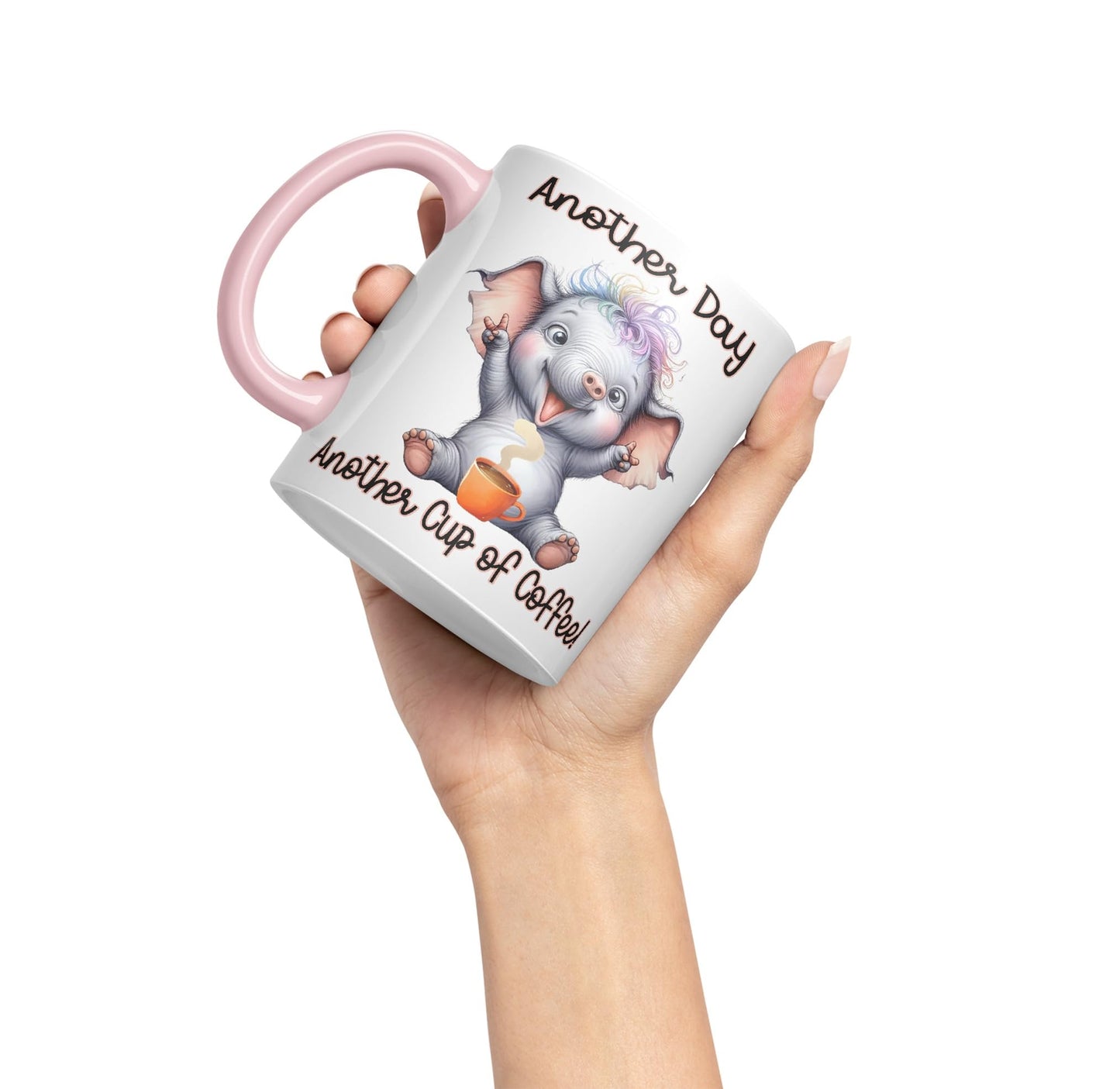 Another Day, Another Cup of Coffee Elephant cat Joke sarkasm Sarcastic Ceramic Coloured Mug Cup for Tea Coffee Hot Brew 330ml 11Oz Gift