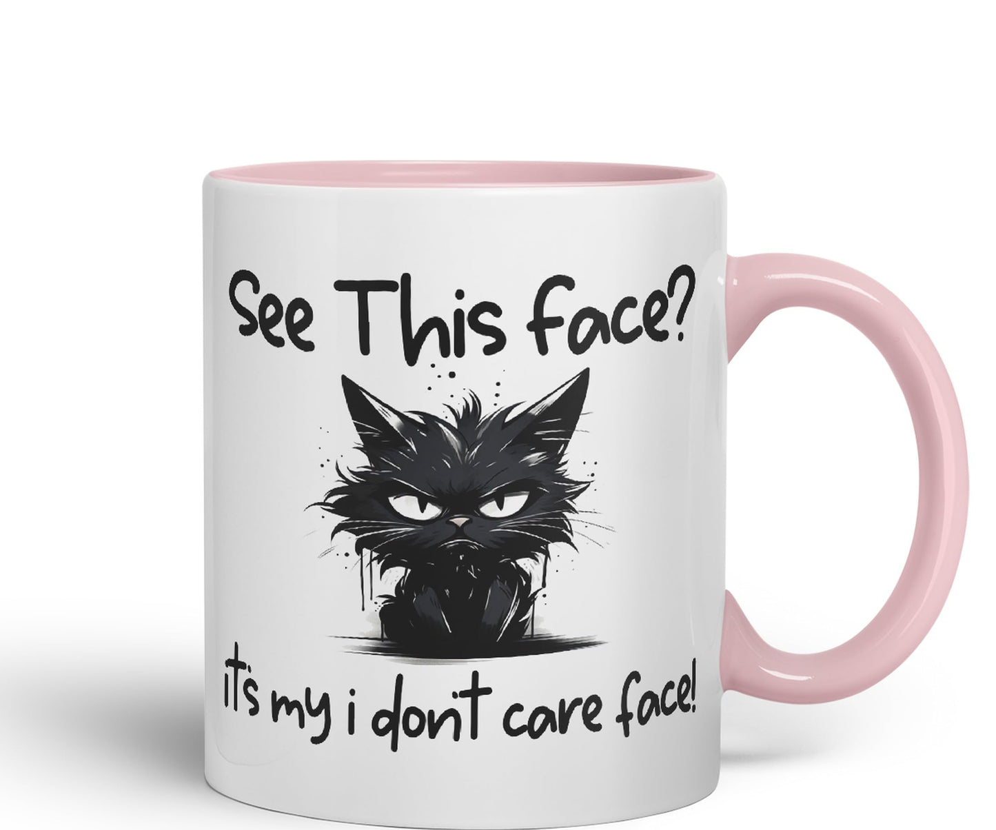 See This Face? Its My I Don't Care face! Cat Kitten Joke sarkasm Sarcastic Ceramic Coloured Mug Cup for Tea Coffee Hot Brew 330ml 11Oz Gift